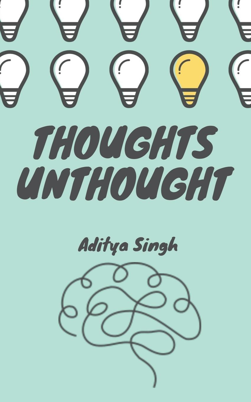 Book Thoughts Unthought Aditya Singh