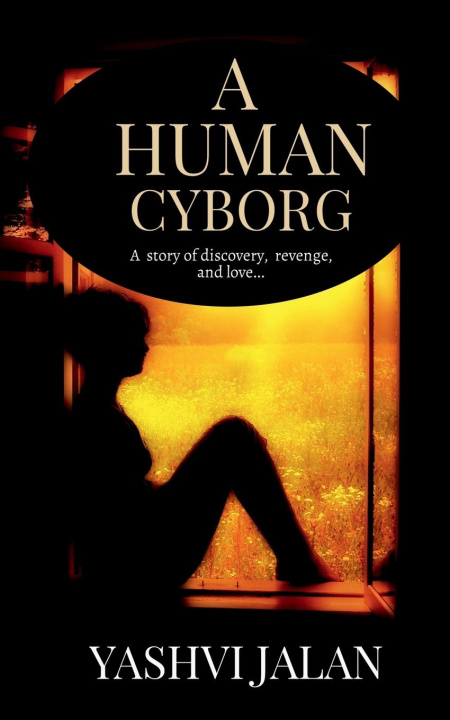 Knjiga Human Cyborg Yashvi Jalan