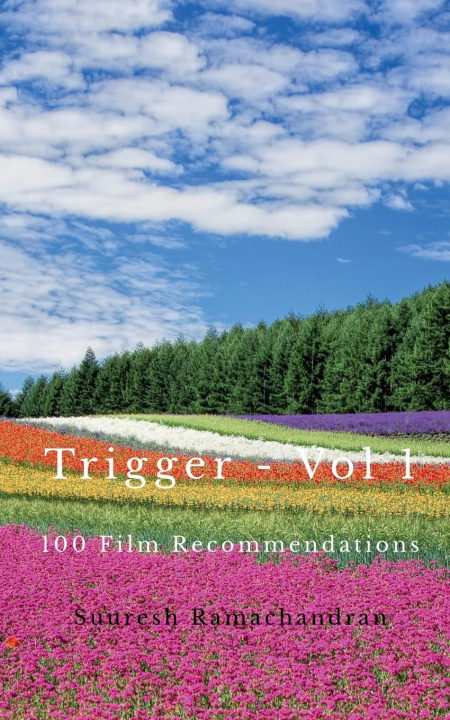 Knjiga Trigger - Vol I Suuresh Ramachandran