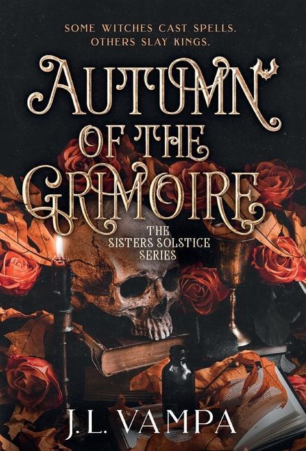 Knjiga Autumn of the Grimoire: Sisters Solstice Series Book One 