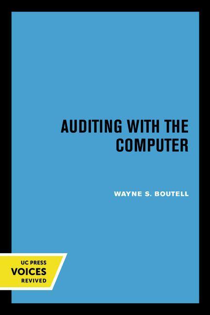 Knjiga Auditing with the Computer Wayne S. Boutell