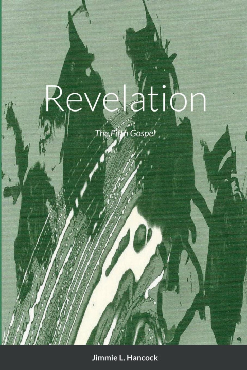 Kniha Revelation Jimmie Hancock