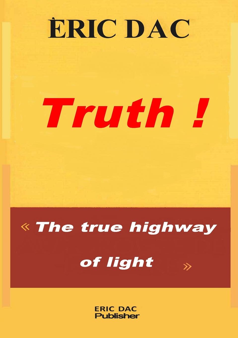 Knjiga Truth ! Eric Dac