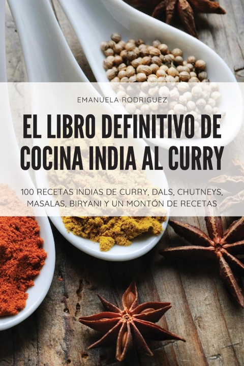 Kniha Libro Definitivo de Cocina India Al Curry 