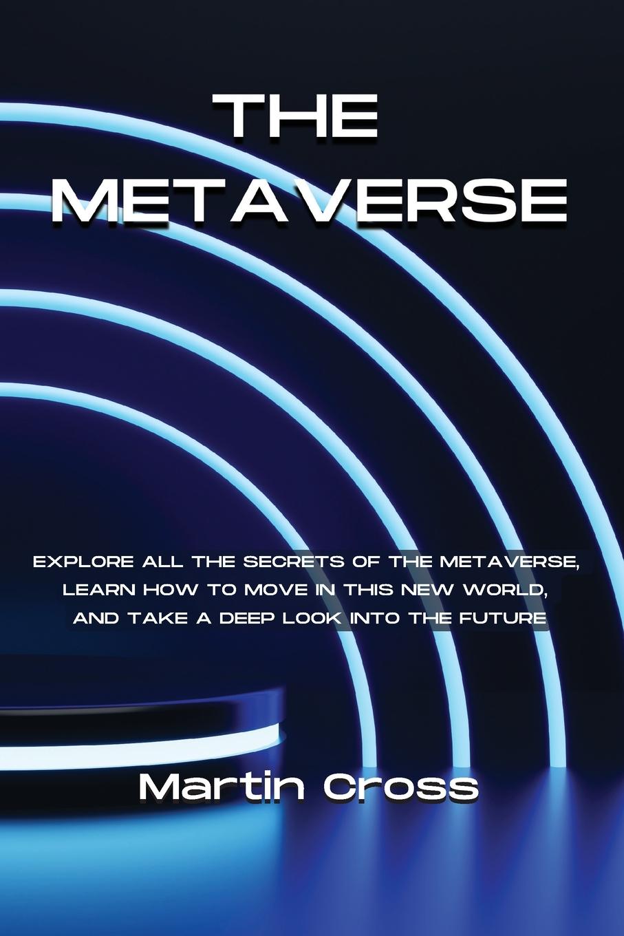 Knjiga Metaverse Martin Cross