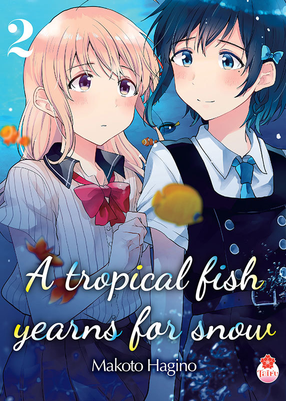 Könyv A Tropical Fish Yearns for Snow T02 Makoto HAGINO