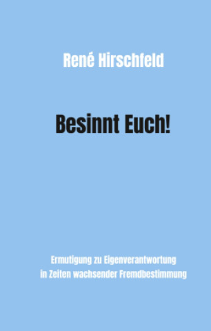 Knjiga Besinnt Euch! René Hirschfeld