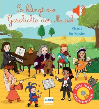 Könyv So klingt die Geschichte der Musik Séverine Cordier