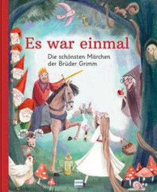 Βιβλίο Es war einmal - Die schönsten Märchen der Brüder Grimm Seobhan Hope