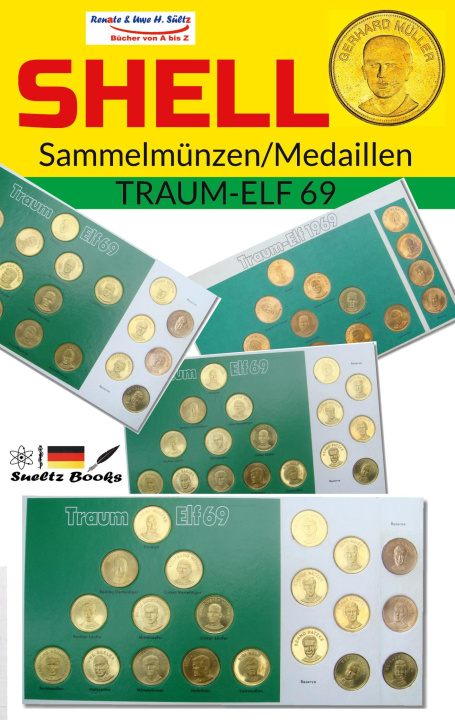 Carte SHELL Sammelmunzen/Medaillen TRAUM-ELF 69 Renate Sültz