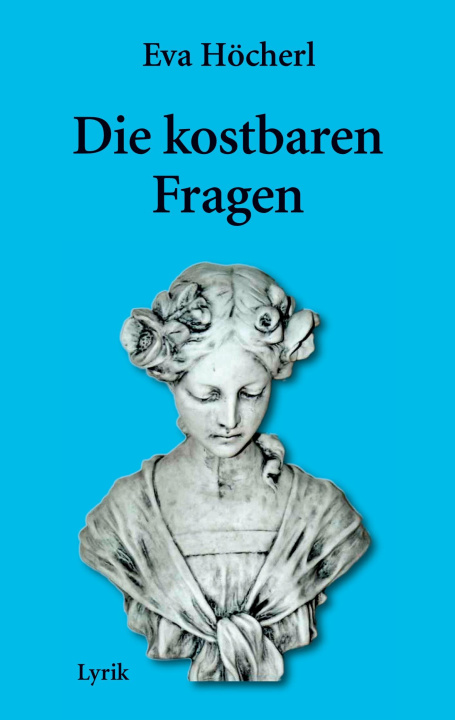 Knjiga Die kostbaren Fragen 