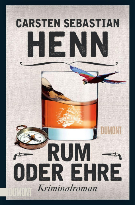 Knjiga Rum oder Ehre Carsten Sebastian Henn