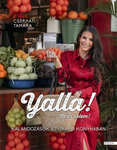 Książka Yalla! Tarts velem! Cserháti Tamara