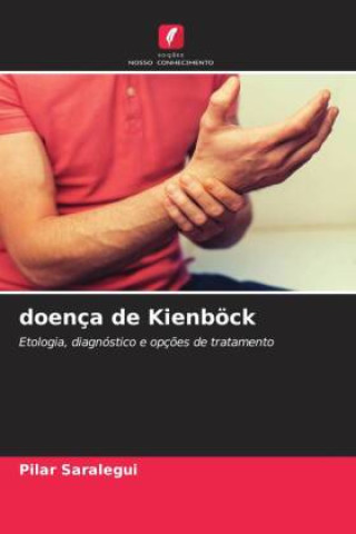 Knjiga doença de Kienböck Pilar Saralegui