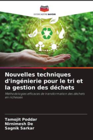 Buch Nouvelles techniques d'ingénierie pour le tri et la gestion des déchets Nirnimesh de