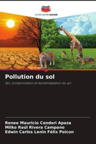 Knjiga Pollution du sol Milko Raúl Rivera Campano