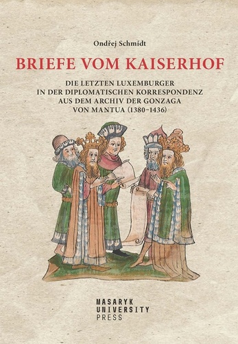 Carte Briefe vom Kaiserhof Ondřej Schmidt