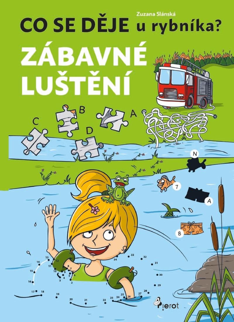 Książka Co se děje u rybníka? Zábavné luštění Zuzana Slánská