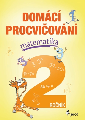 Kniha Domácí procvičování matematika 2. ročník Petr Šulc