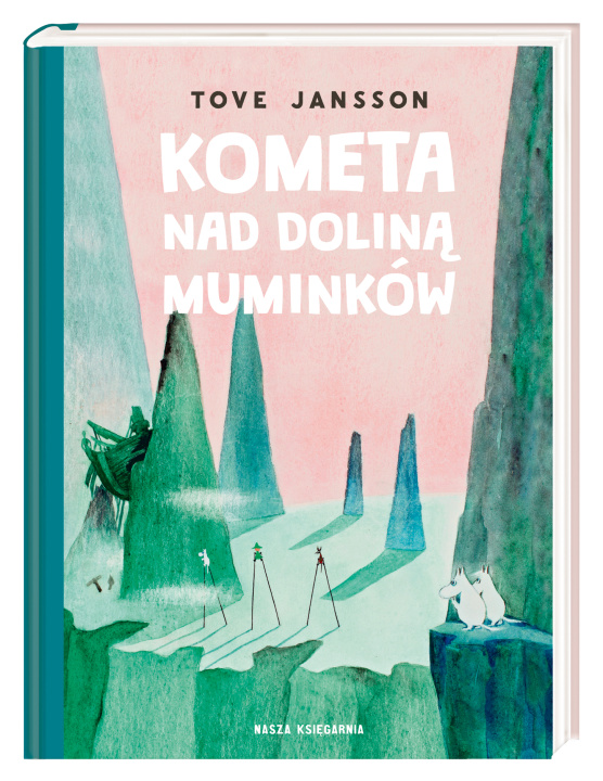 Book Kometa nad Doliną Muminków wyd. 2022 Tove Jansson