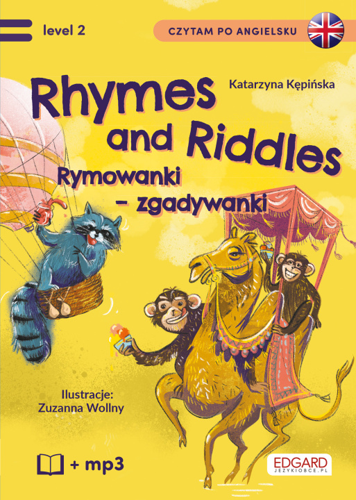 Könyv Rhymes and Riddles. Rymowanki - Zgadywanki. Czytam po angielsku Katarzyna Kępińska
