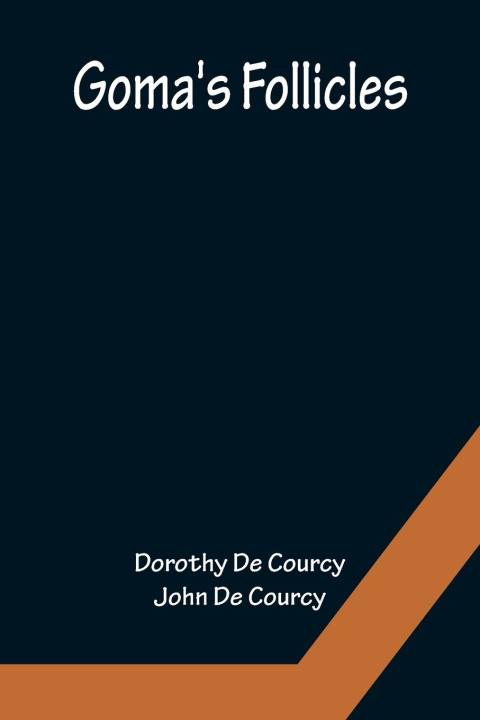Book Goma's Follicles Dorothy De Courcy