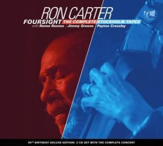 Hanganyagok Ron Carter: Foursight: The Complete Stockholm Tapes 