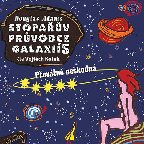 Audio Stopařův průvodce Galaxií 5 Douglas Adams
