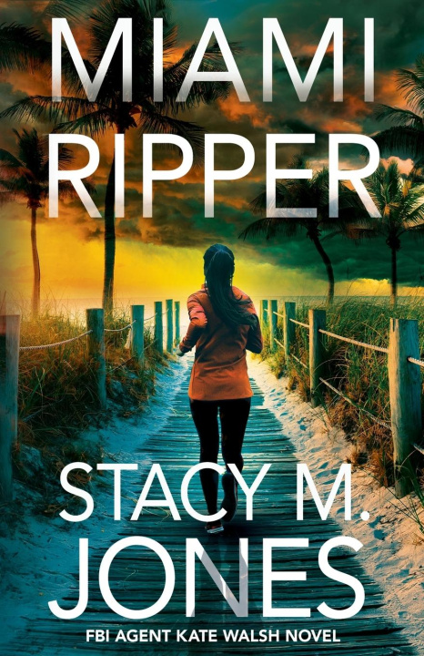Knjiga Miami Ripper Stacy M. Jones