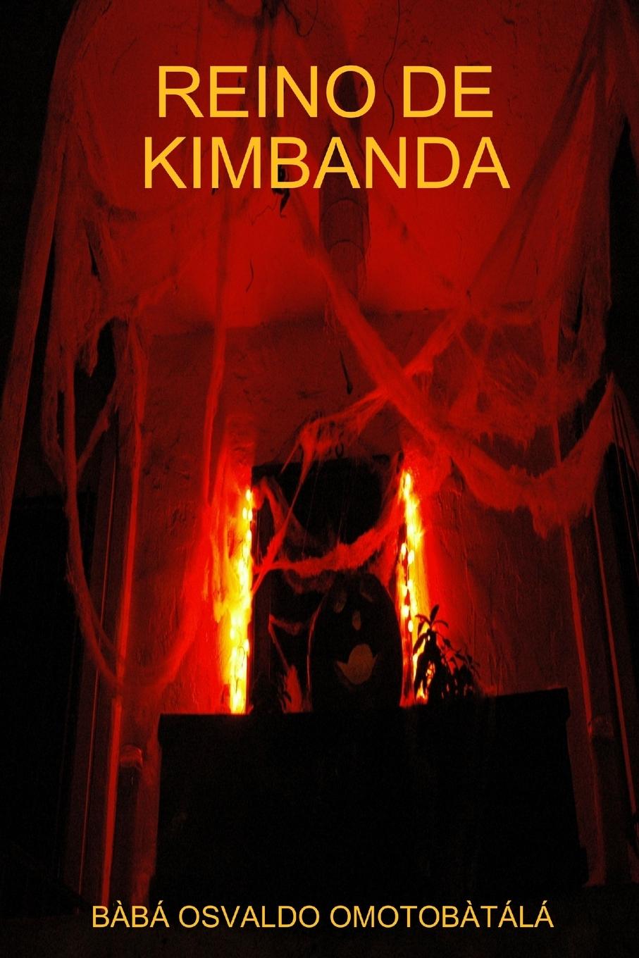 Book Reino De Kimbanda BÀBÁ OSVALDO OMOTOBÀTÁLÁ