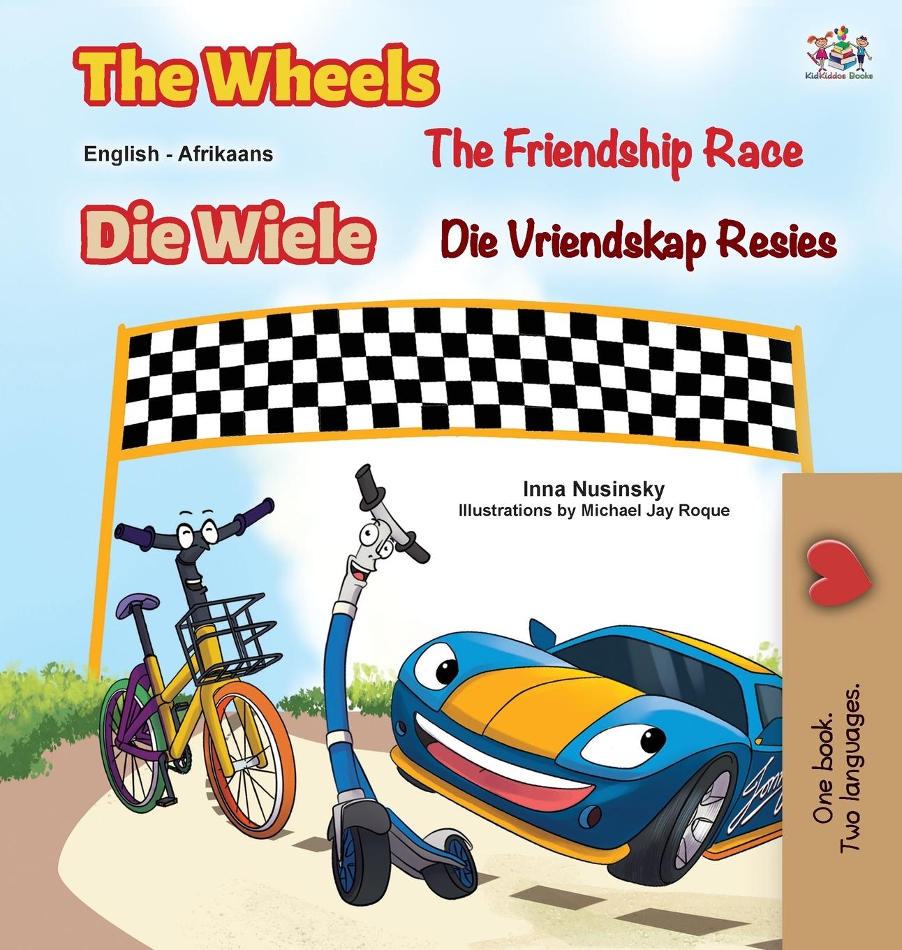 Carte Wheels The Friendship Race (English Afrikaans Bilingual Children's Book) Kidkiddos Books