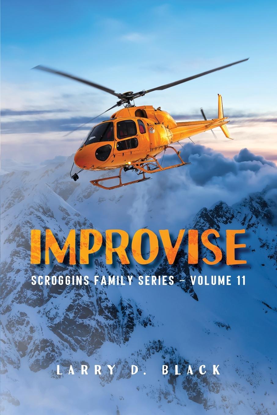 Knjiga Improvise Larry D. Black