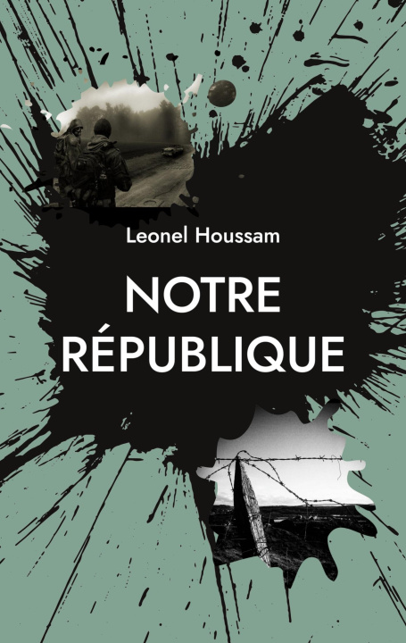 Knjiga Notre Republique Houssam