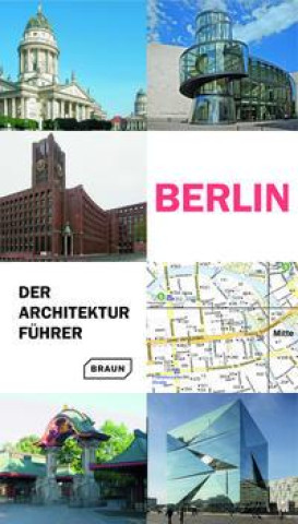 Kniha Berlin. Der Architekturführer Hans Wolfgang Hoffmann