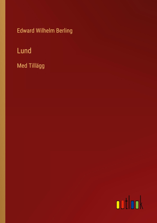 Libro Lund Edward Wilhelm Berling