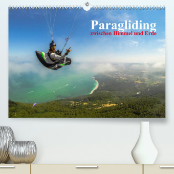 Calendar/Diary Paragliding - zwischen Himmel und Erde Andy Frötscher