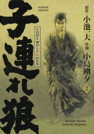 Kniha Lone Wolf & Cub - Master Edition Gôseki Kojima