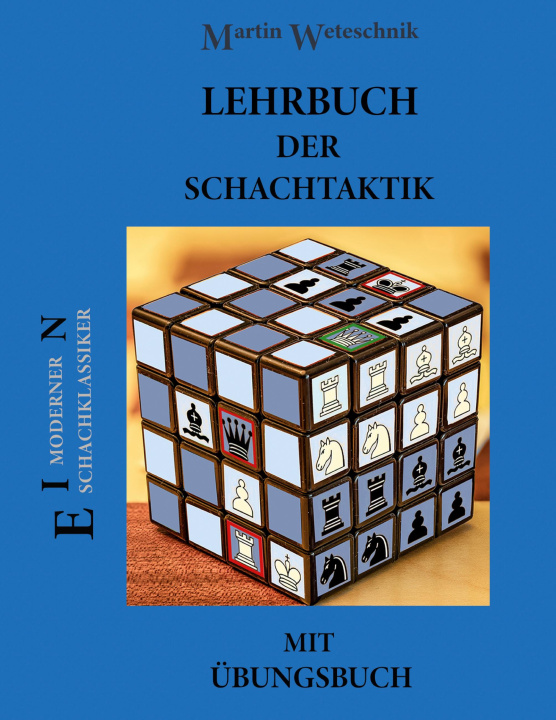 Kniha Lehrbuch der Schachtaktik mit Übungsbuch 