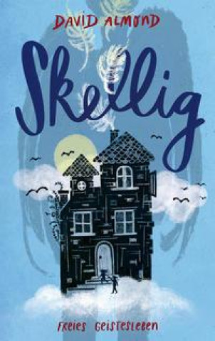 Knjiga Skellig Martin Walser