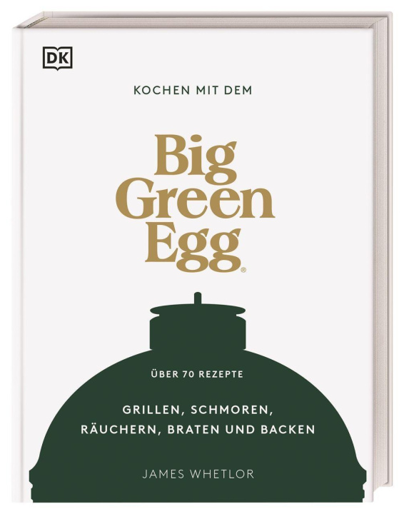 Kniha Kochen mit dem Big Green Egg Sarah Fisher