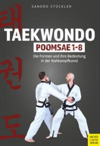 Könyv Taekwondo Poomsae 1-8 