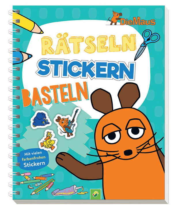 Knjiga Die Maus - Rätseln, Stickern, Basteln 