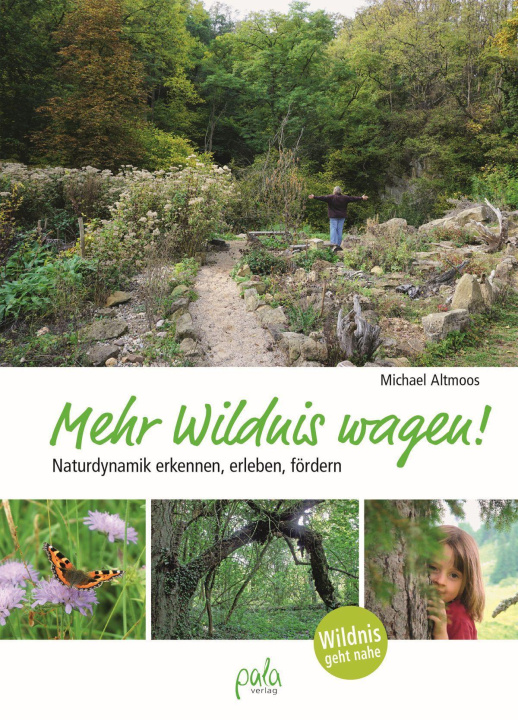 Kniha Mehr Wildnis wagen! 