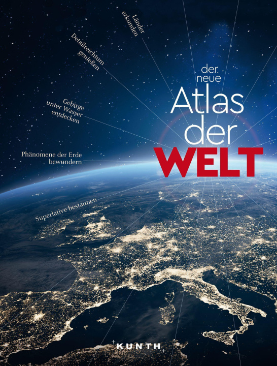 Carte KUNTH Weltatlas Der neue Atlas der Welt 