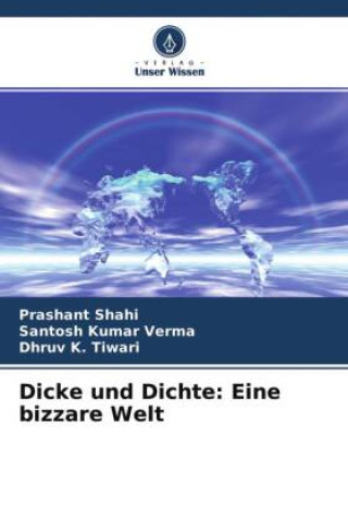 Livro Dicke und Dichte: Eine bizzare Welt Prashant Shahi