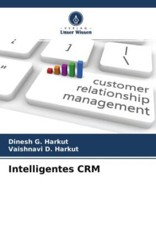 Knjiga Intelligentes CRM Vaishnavi D. Harkut