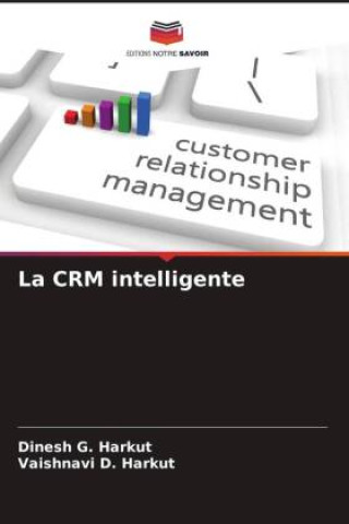 Knjiga La CRM intelligente Vaishnavi D. Harkut
