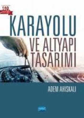 Knjiga Karayolu ve Altyapi Tasarimi 
