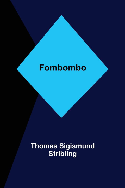 Knjiga Fombombo Thomas Sigismund Stribling