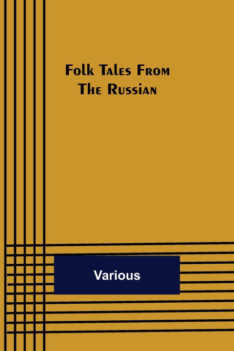 Kniha Folk Tales from the Russian 